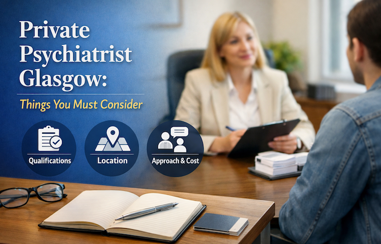 Private Psychiatrist in Glasgow