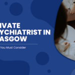 private-psychiatrist-in-glasgow