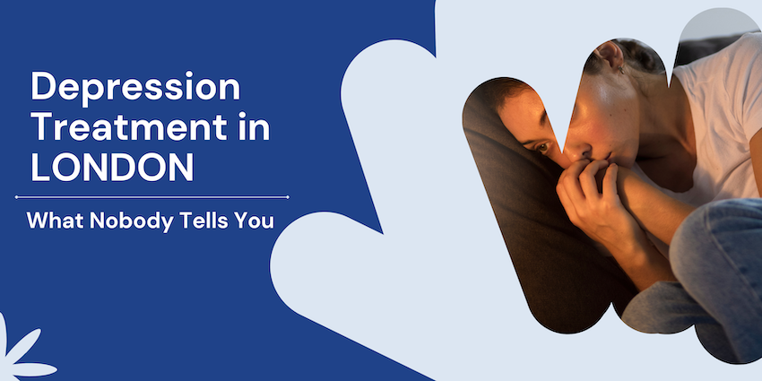 Depression Treatment London