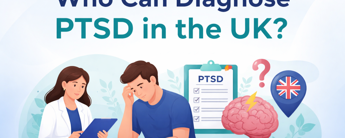 Who Can Diagnose PTSD UK