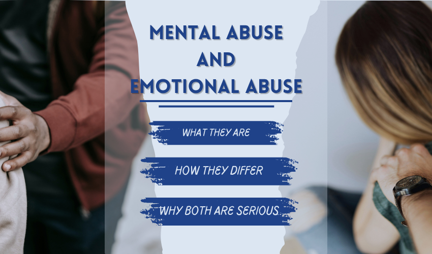 Mental Abuse and Emotional Abuse
