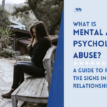 Mental and Psychological Abuse