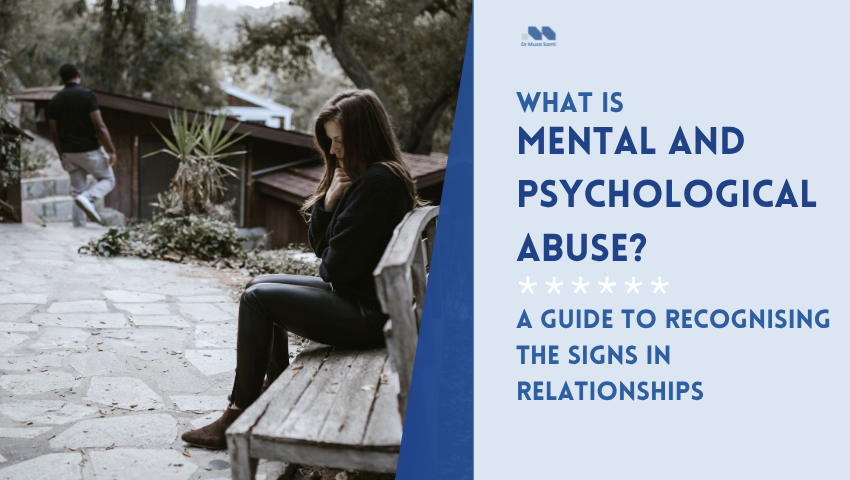 Mental and Psychological Abuse
