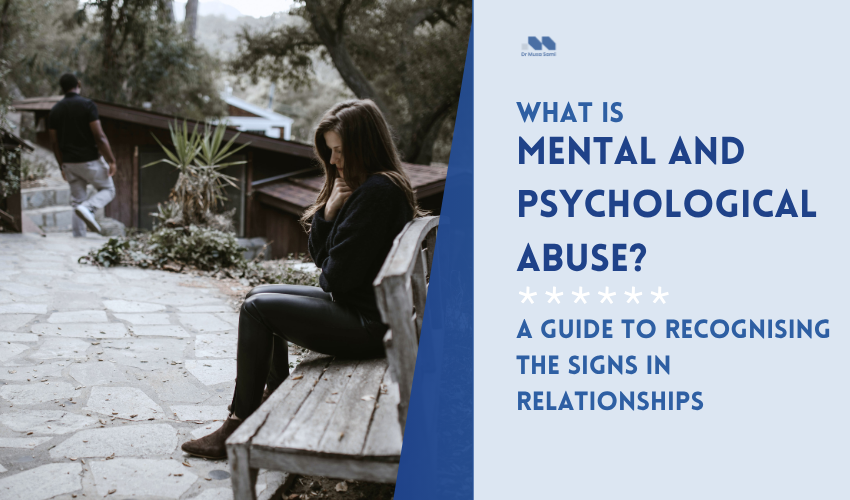 Mental and Psychological Abuse