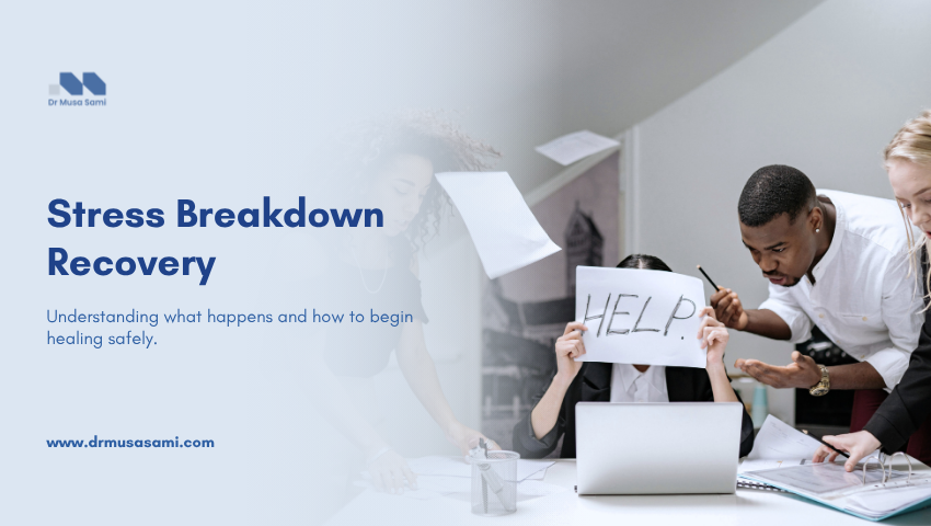 Stress Breakdown Recovery