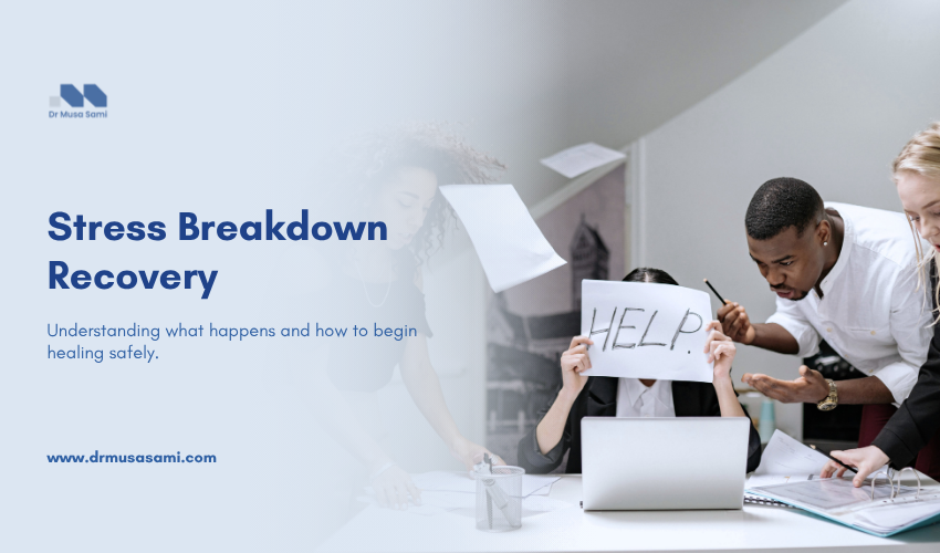 Stress Breakdown Recovery