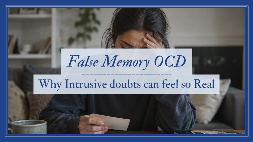 False Memory OCD