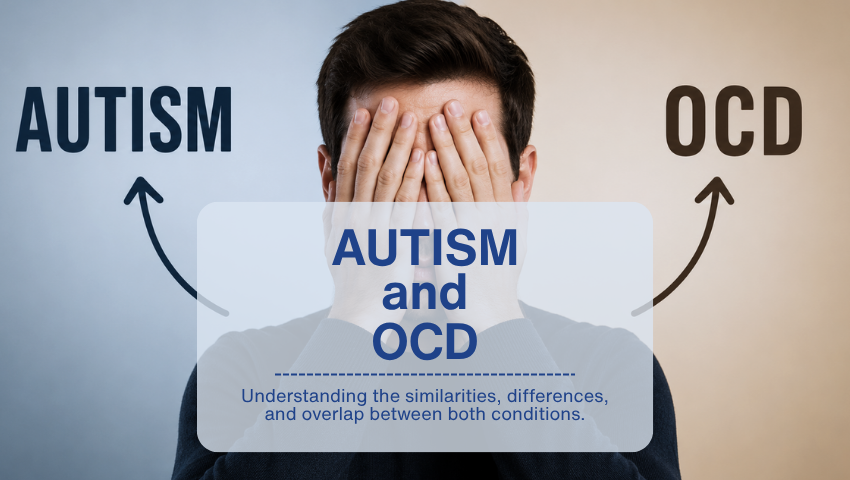 Autism and OCD