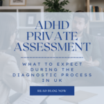 ADHD Private Assessment