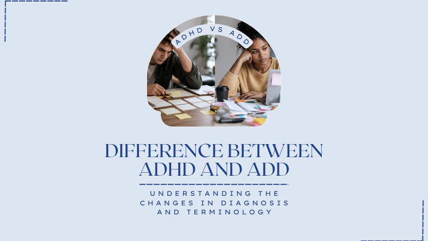 ADHD vs ADD